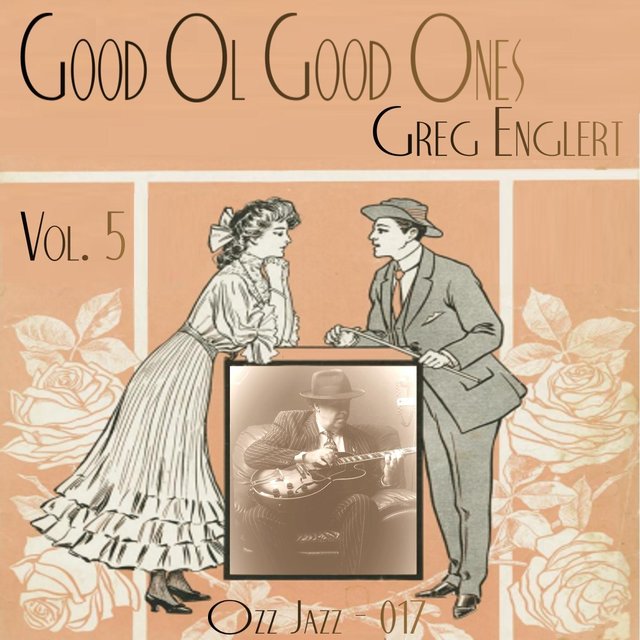 Good Ol' Good Ones, Vol. 5