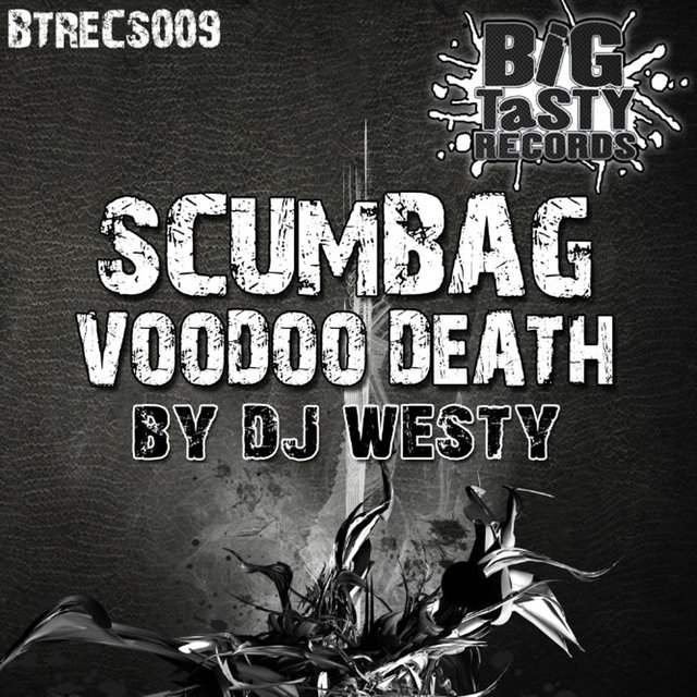Scumbag / Voodoo Death