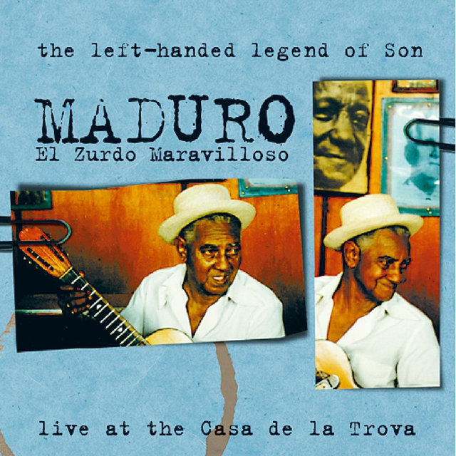 Live at the Casa De La Trova