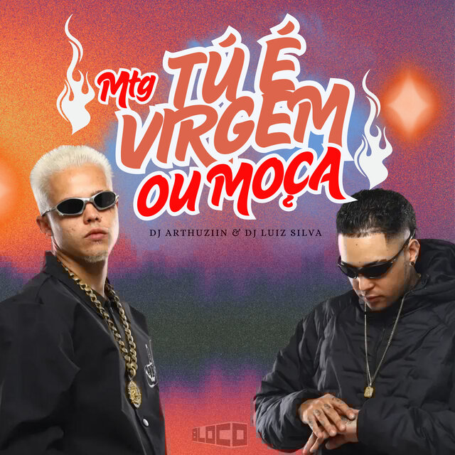 MTG - Tu é Virgem ou Moça