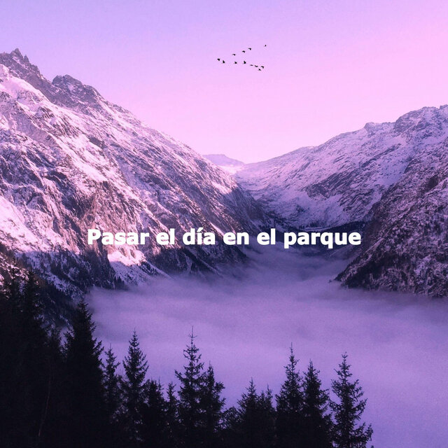 Pasar el día en el parque