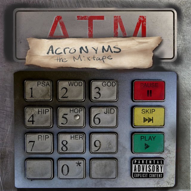 Acronyms The Mixtape (A.T.M.)