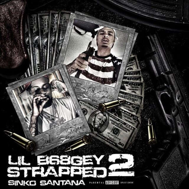 Lil B68gey Strapped 2