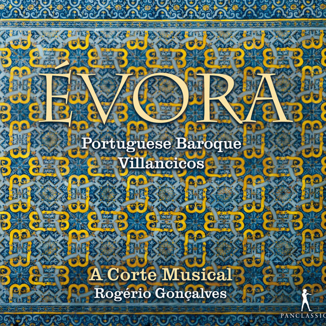Évora: Portuguese Baroque Villancicos