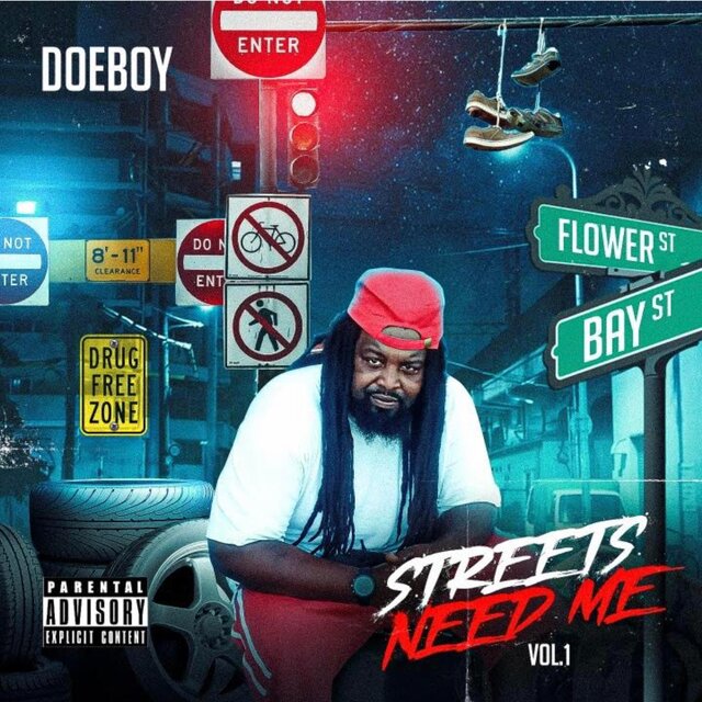 DoeBoy (Streets Need Me)