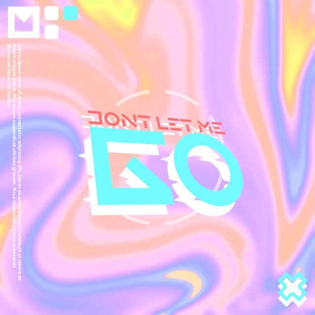 Don't let me go