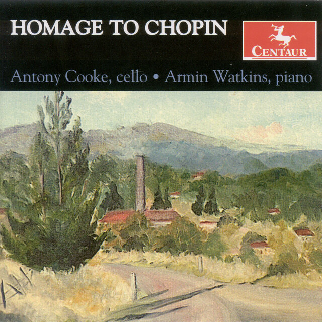 Chopin, F.: Cello Sonata, Op. 65 / Introduction and Polonaise Brillante / Grand Duo On Themes From Meyerbeer's Robert Le Diable