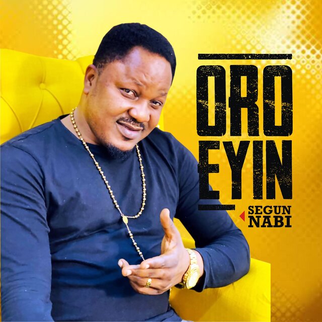ORO EYIN.