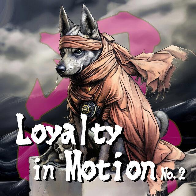 Loyalty in Motion No.2