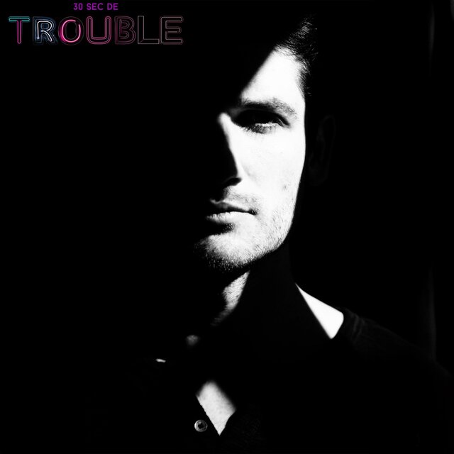Trouble