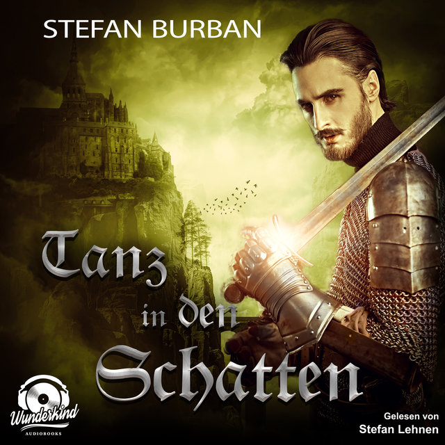 Tanz in den Schatten - Die Templer im Schatten, Band 3 (Unabridged)