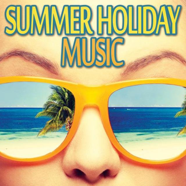 Summer Holiday Music