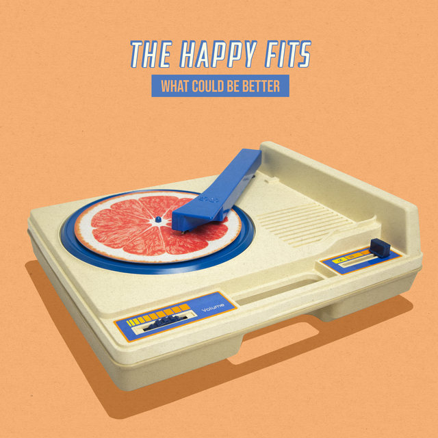 Cover art for album What Could Be Better by The Happy Fits
