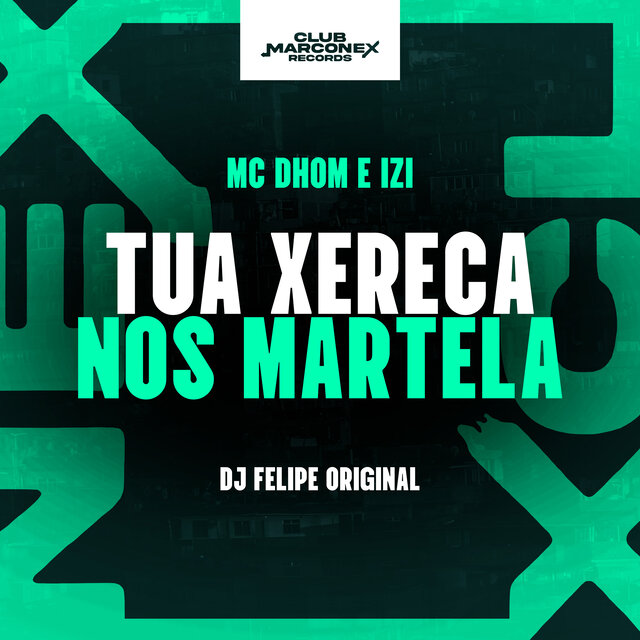 Tua Xereca Nos Martela