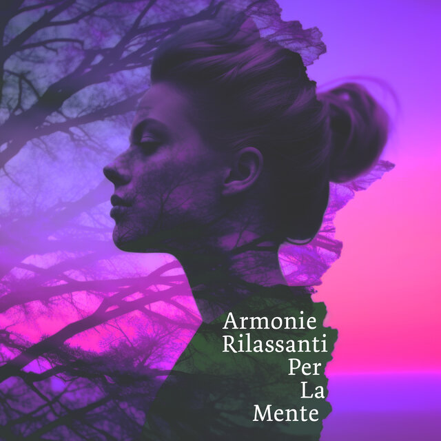 Armonie Rilassanti Per La Mente: Calme Vibrazioni Leggere, Calma E Riposo