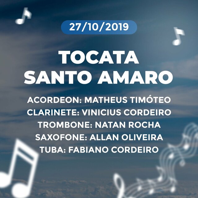 Tocata Santo Amaro 27/10/2019