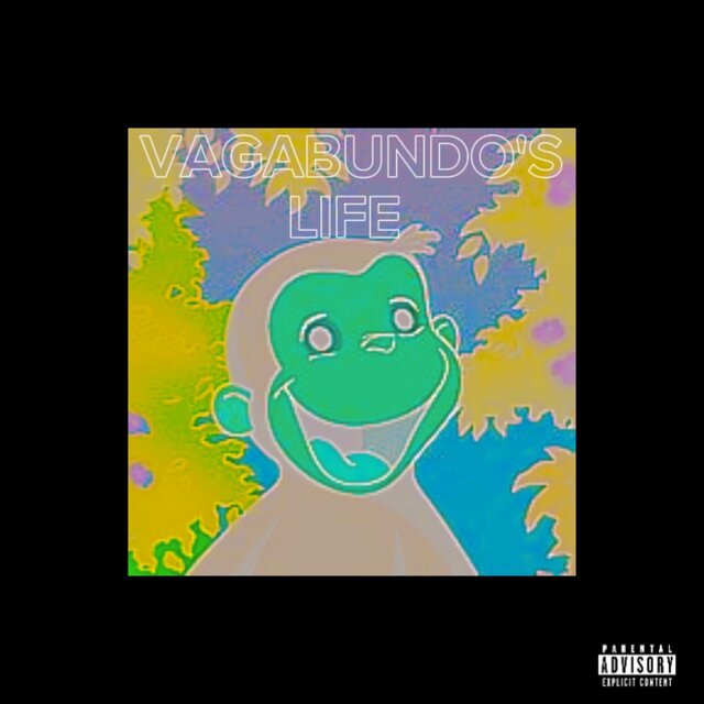Vagabundo's Life