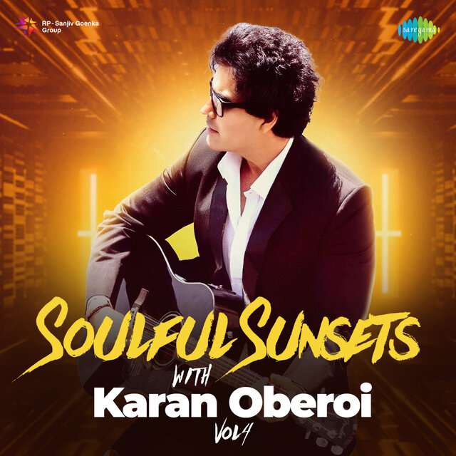 Soulful Sunsets with Karan Oberoi, Vol. 4
