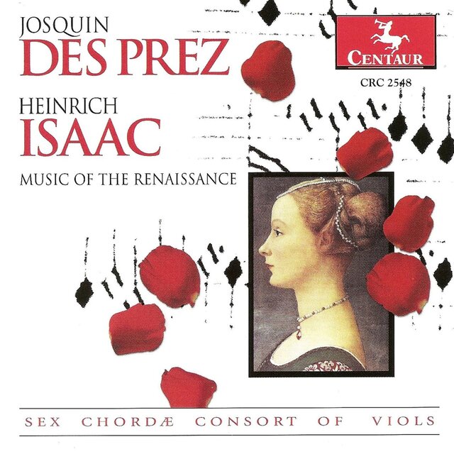 Vocal Music (Renaissance) - Josquin Des Prez / Isaac, H. / Senfl, L. / Obrecht, J.