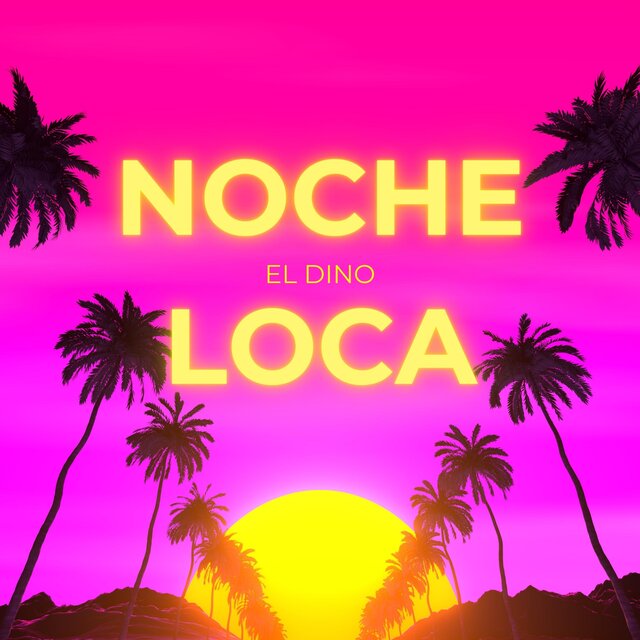 Noche Loca (Summer Version)