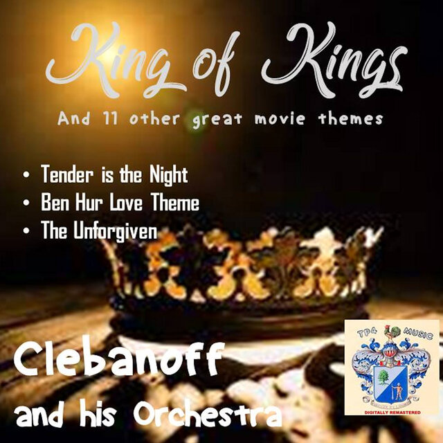 King of Kings and 11 Other Great Movie Themes