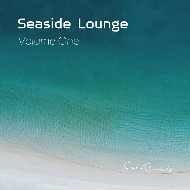 Seaside Lounge Vol. 1