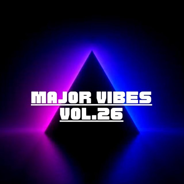 Major Vibes, Vol. 26