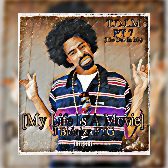 T.D.I.M, Pt. 7 (The Dre in Me) [My Life Is a Movie]