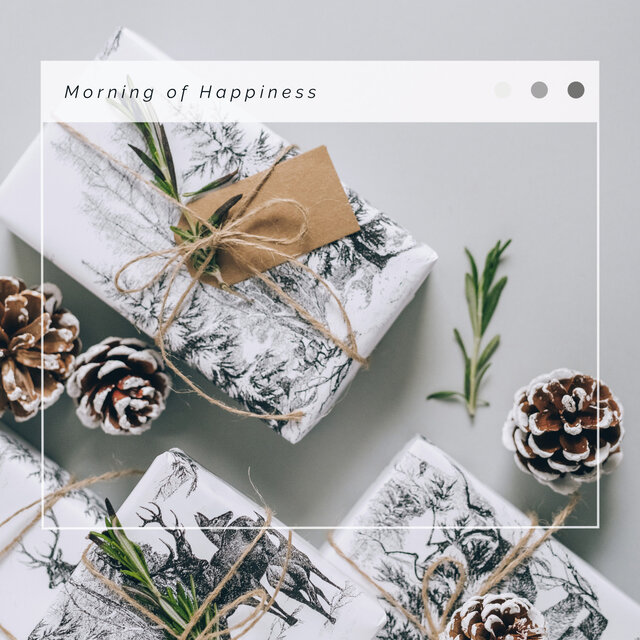 4 Christmas: Morning of Happiness