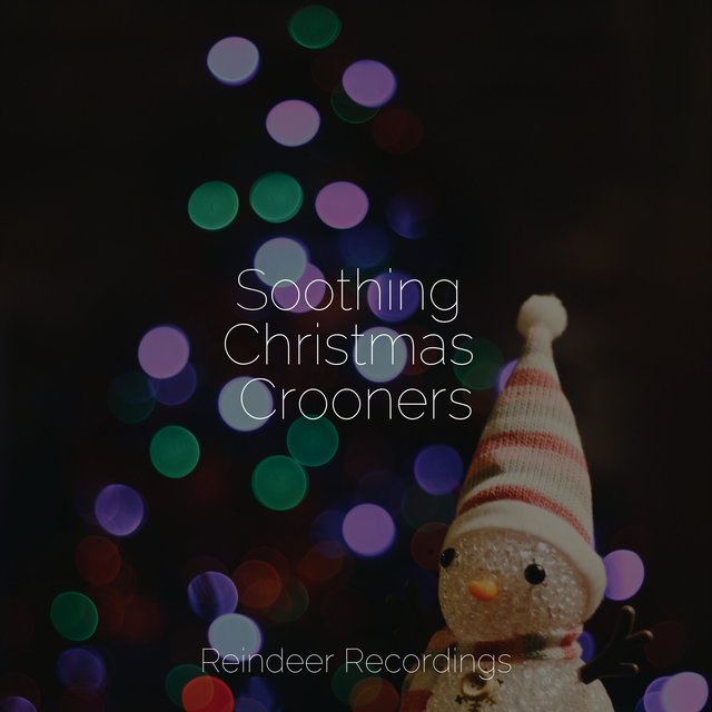 Soothing Christmas Crooners