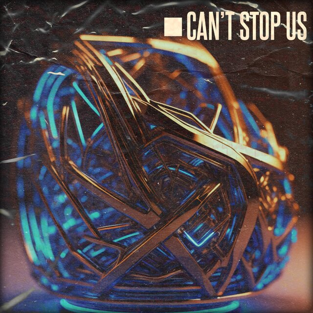 Can't Stop Us