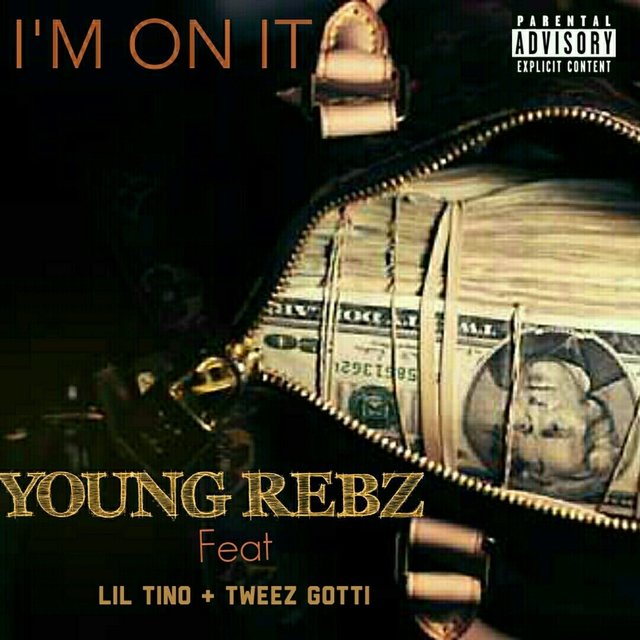 I'm On It (feat. Lil Tino & Tweez Gotti) - Single