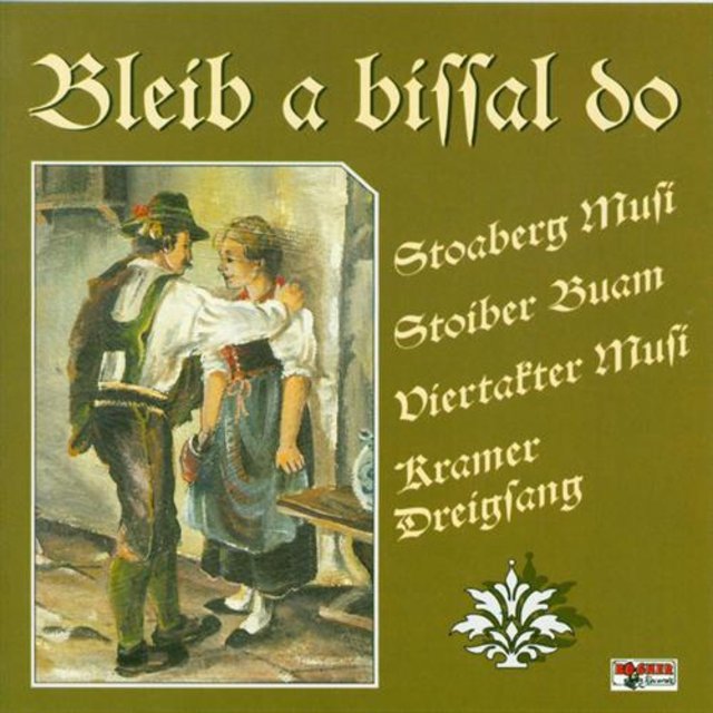Bleib a bisserl do