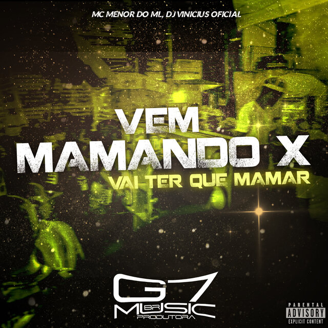 Vem Mamando × Vai Ter Que Mamar