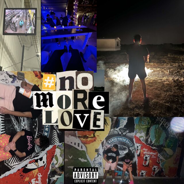 #NOMORELOVE