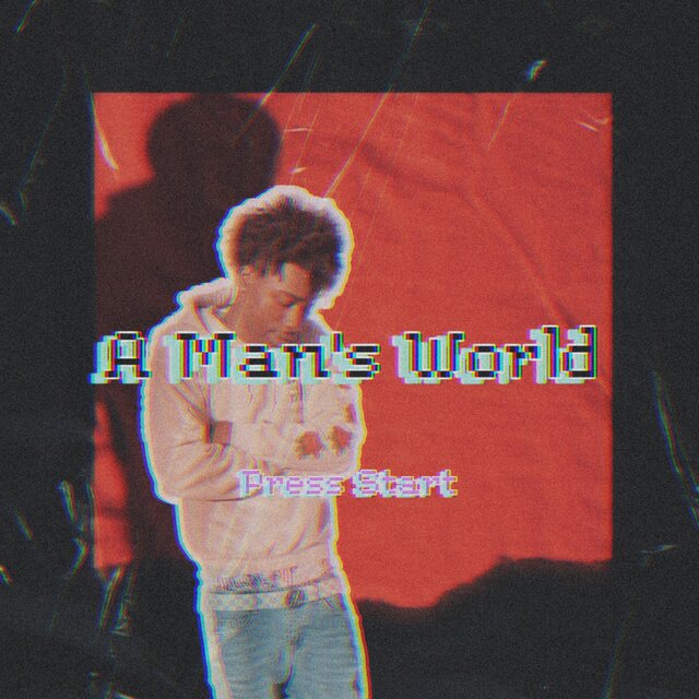 A Man's World
