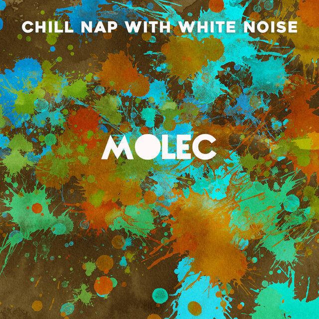 Chill Nap with White Noise