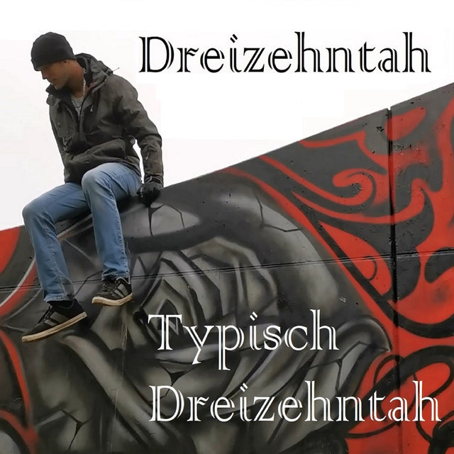 Typisch Dreizehntah