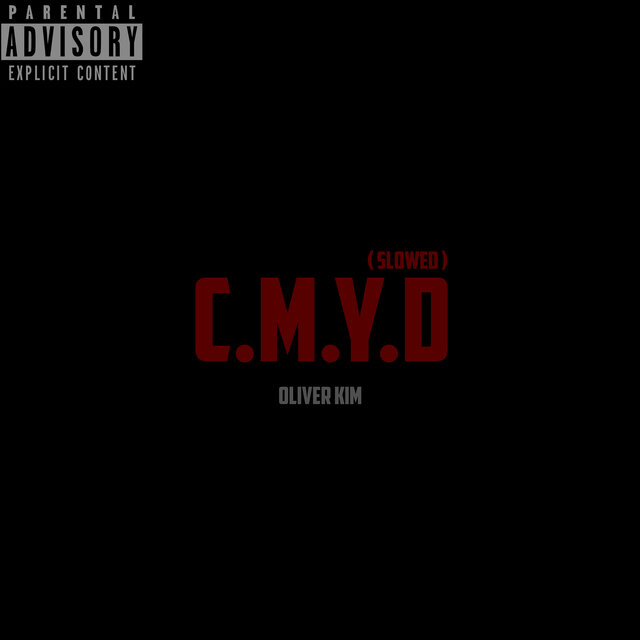 Cmyd(Slowed)
