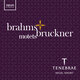 Cover art for album Brahms & Bruckner: Motets by Tenebrae