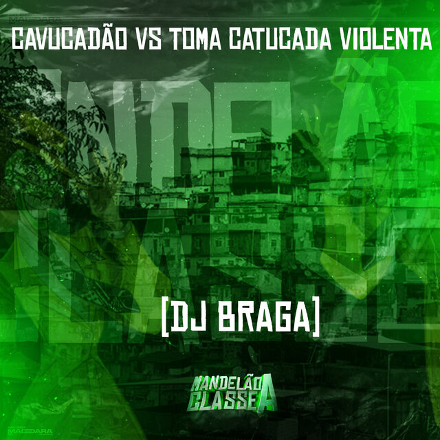 Cavucadão Vs Toma Catucada Violenta