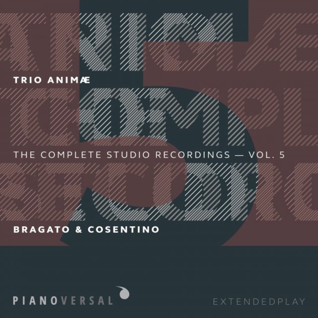 Trio Animæ: Complete Studio Recordings, Vol. 5