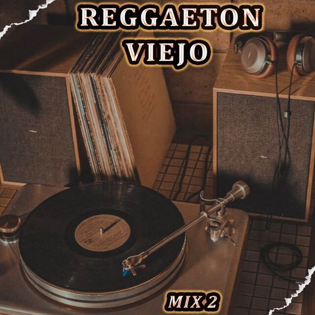 Reggaeton Viejo Mix2
