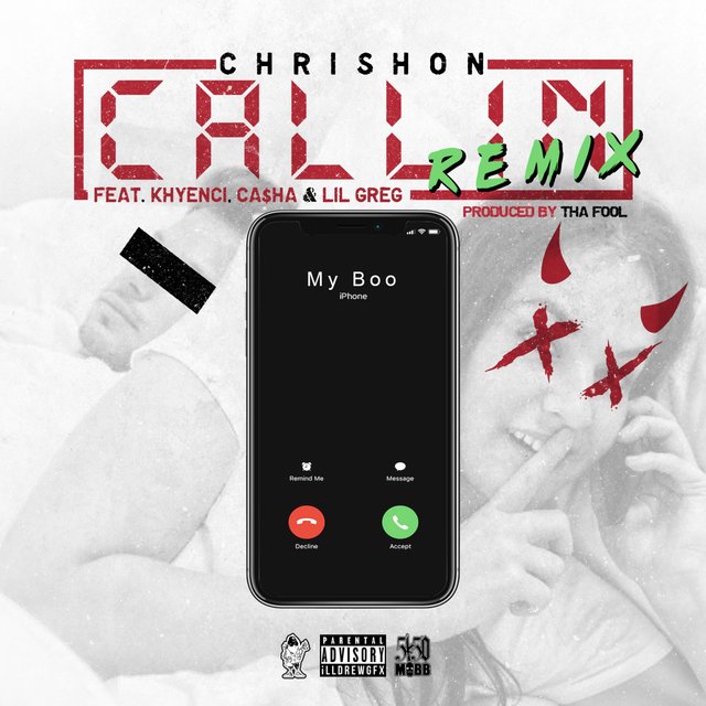 Callin' (feat. Khyenci, Casha & Lil Greg)