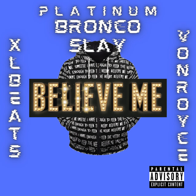 Believe Me