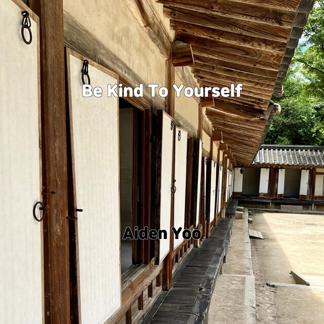 Be Kind To Yourself