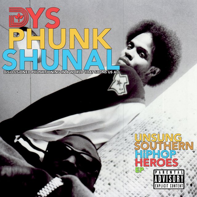 Unsung Southern HipHop Heroes EP