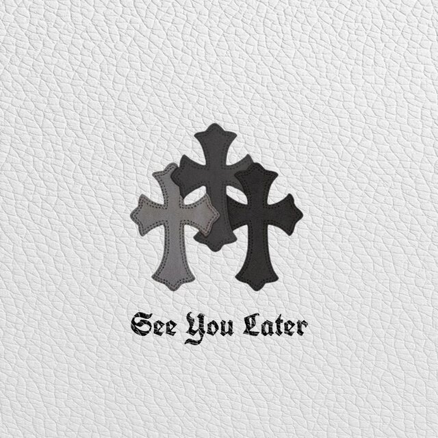 See You Later