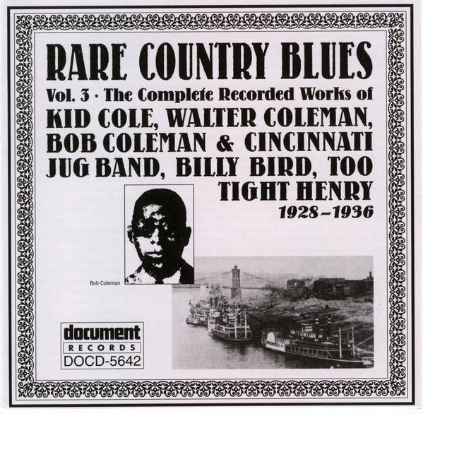 Rare Country Blues Vol. 3 (1928-1936)