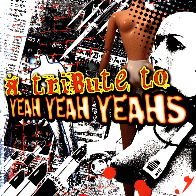 A Tribute To Yeah Yeah Yeahs
